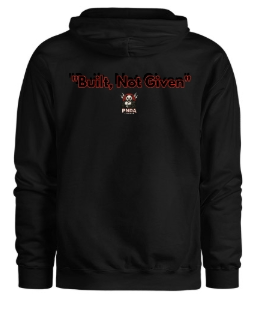 "Built Not, Given" Hoodie